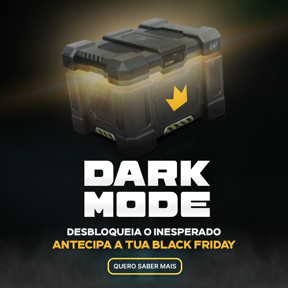 Dark Mode — Desbloqueia o inesperado. Antecipa a tua Black Friday. Quero saber mais.